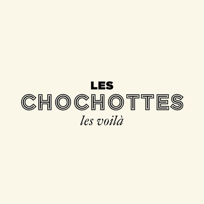 Les Chochottes
